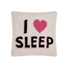 I Love Sleep Hook Pillow - DIGS