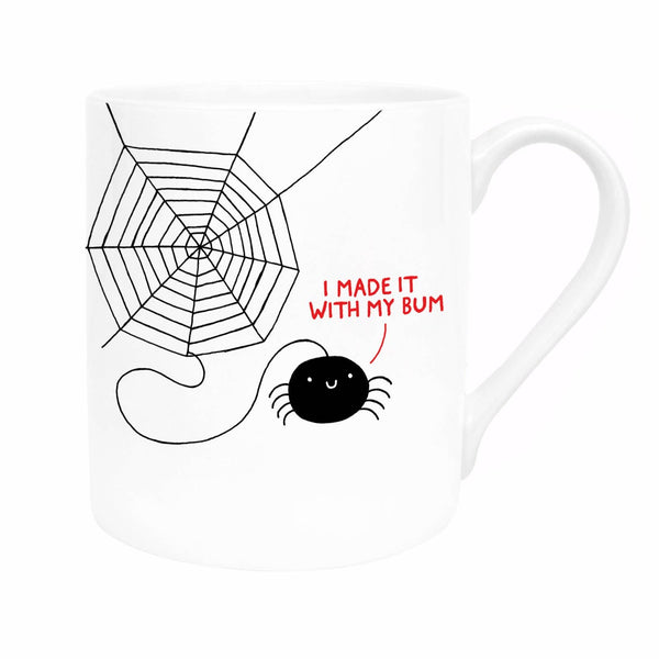 I Made It With My Bum Mug - DIGS