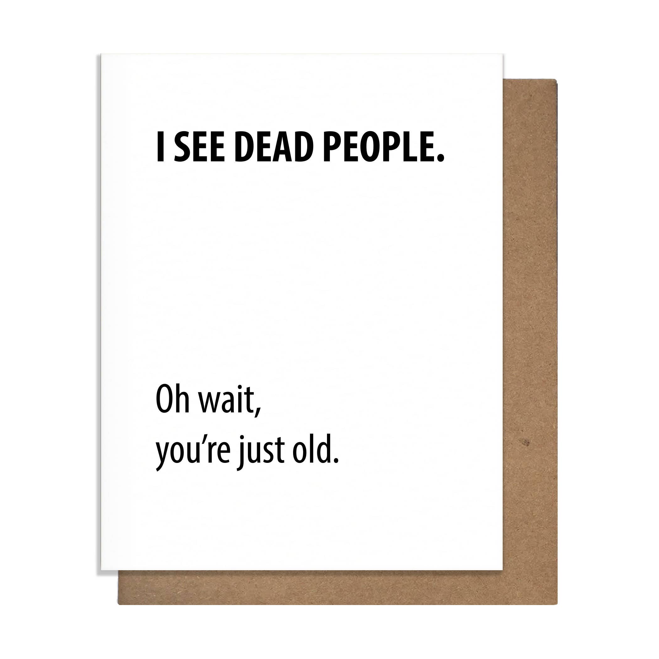 I See Dead People Card - DIGS