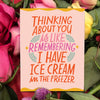 Ice Cream Freezer Love Card - DIGS