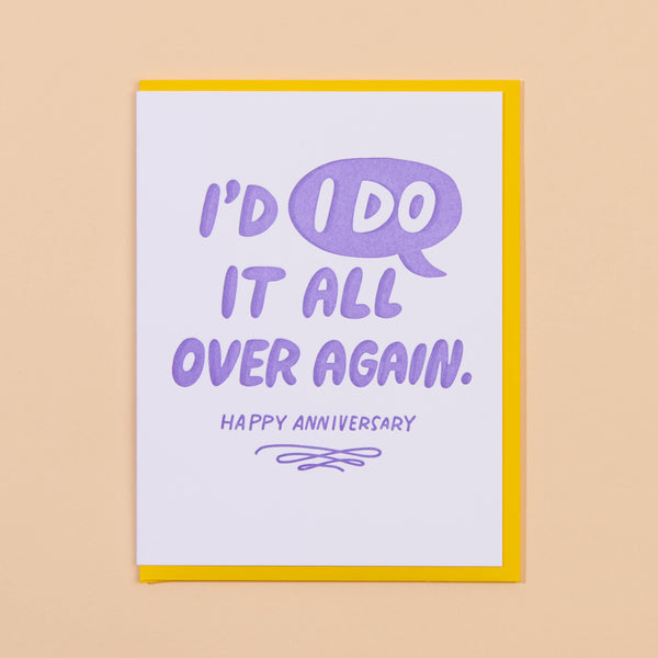 I'd "I Do" It Again Anniversary Card - DIGS