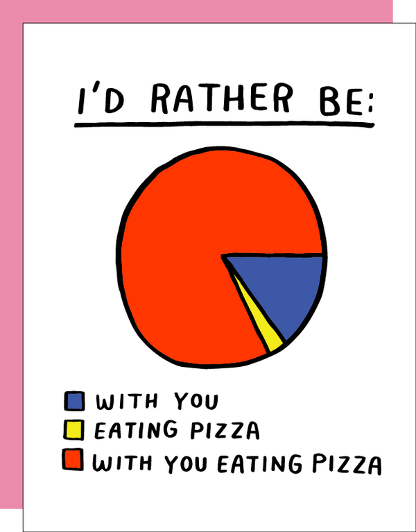 I'd Rather Be Pie Chart Card - DIGS