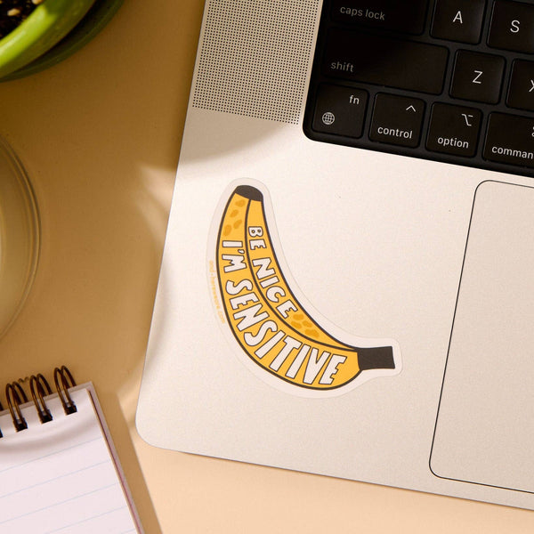 I'm Sensitive Banana Sticker - DIGS
