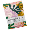 Instant Plant Food - DIGS