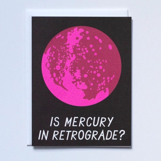 Is Mercury in Retrograde? Card - DIGS