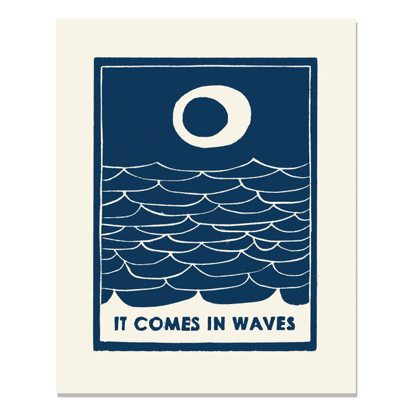 It Comes In Waves Art Print - DIGS