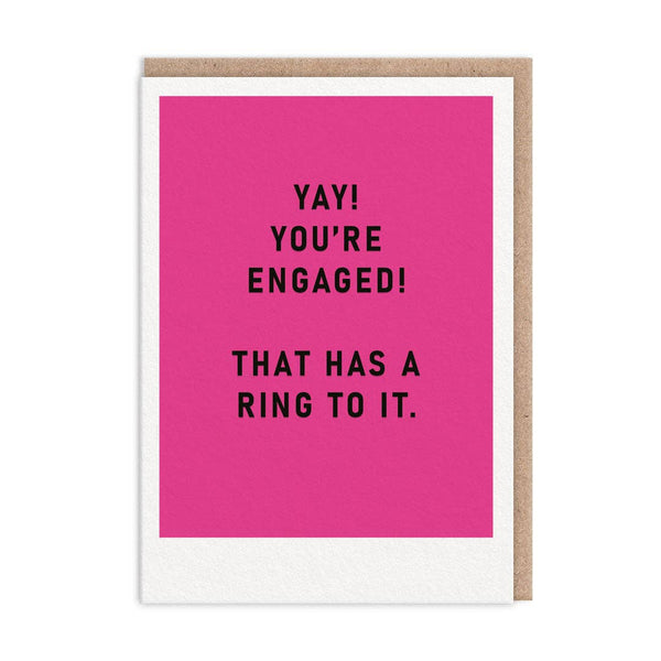 Its Got A Ring To It Engagement Card - DIGS