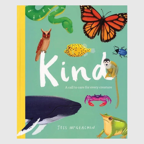 Kind: A Call to Care for Every Creature - DIGS