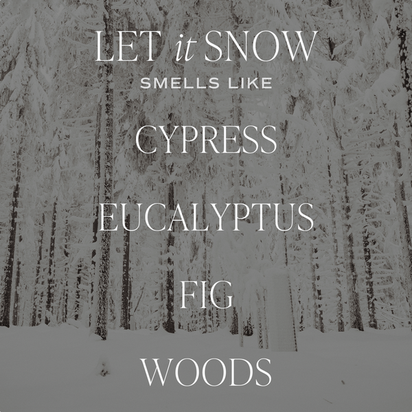 Let It Snow Candle - DIGS