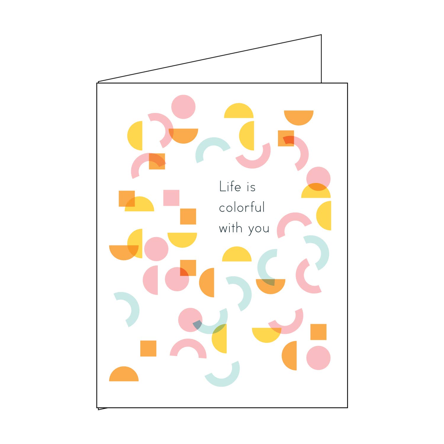 Life Is Colorful Love Card - DIGS