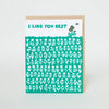 Like You Best Love Card - DIGS