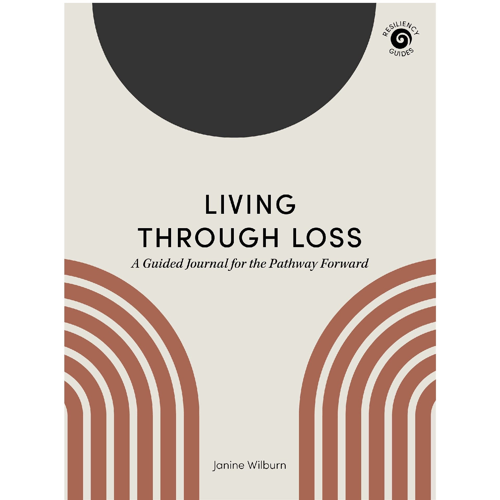 Living Through Loss: A Guided Journal