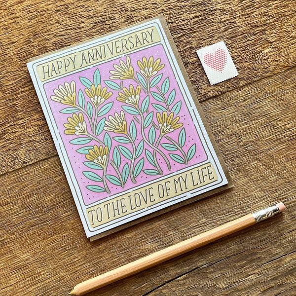 Love of My Life Anniversary Card - DIGS