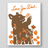 Love You Bear Father's Day Card - DIGS