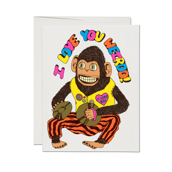Love You Weirdo Card - DIGS