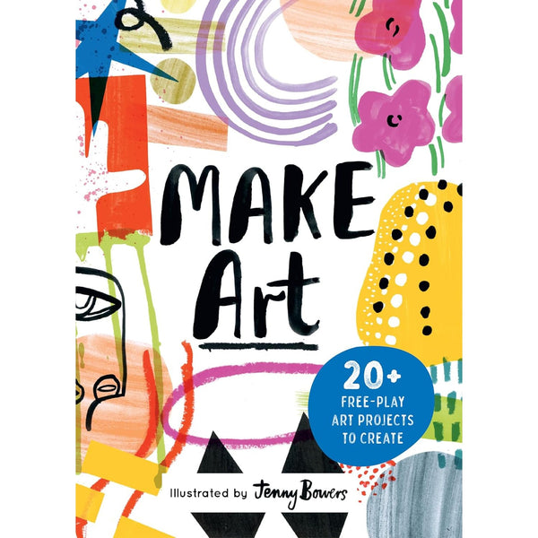 Make Art: 20+ Free - Play Art Projects to Create - DIGS
