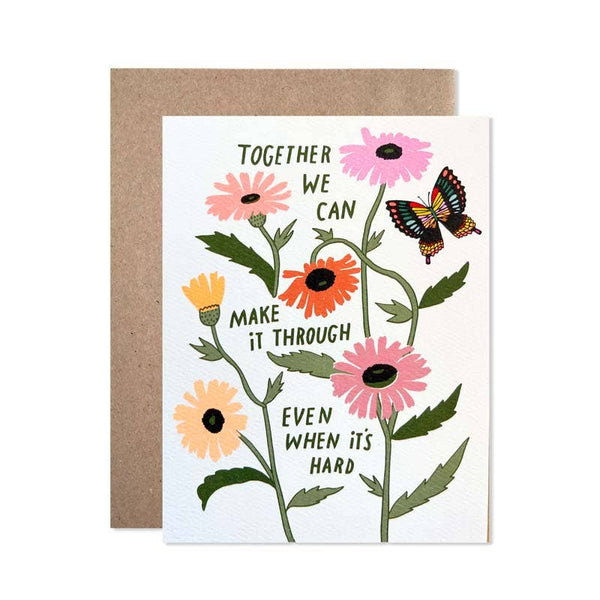 Make It Through Encouragement Card - DIGS
