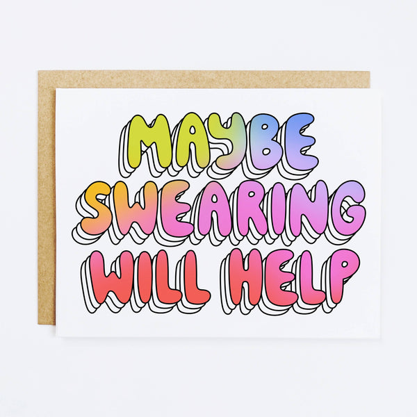 Maybe Swearing Will Help Card - DIGS