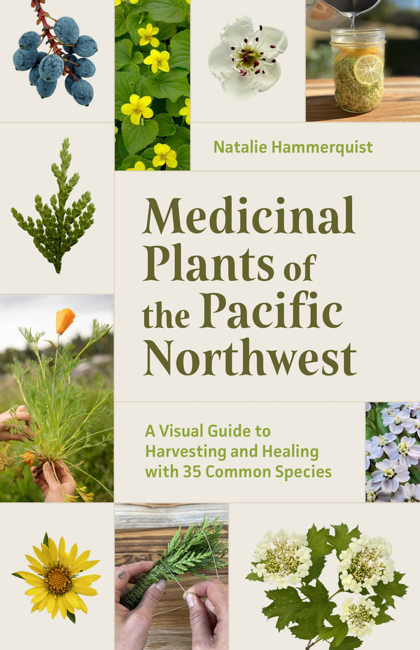 Medicinal Plants of the Pacific Northwest - DIGS