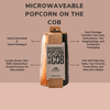 Microwavable Popcorn on the Cob - DIGS