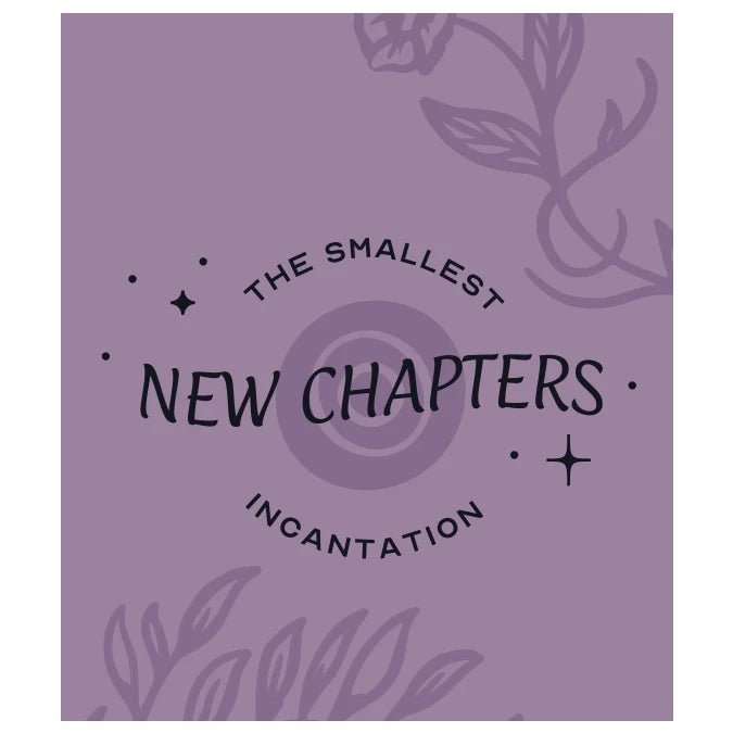 Mini Incantation for New Chapters - DIGS