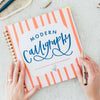 Modern Calligraphy: A Calligraphy Practice Workbook - DIGS