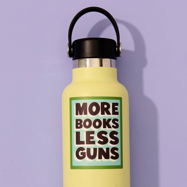 More Books Less Guns Sticker - DIGS