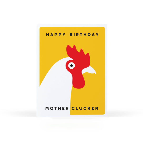 Motherclucker Birthday Card - DIGS