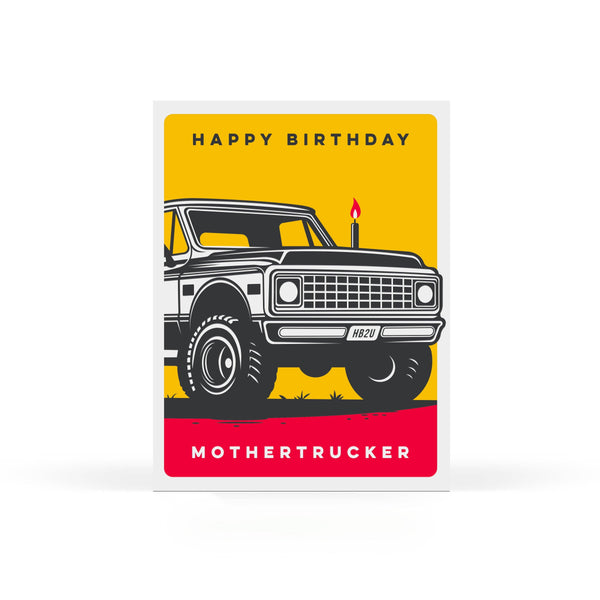 Mothertrucker Birthday Card - DIGS
