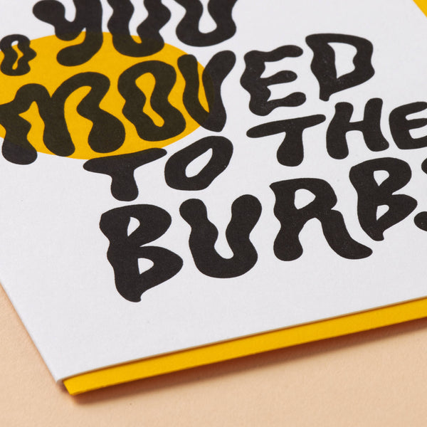 Moved to the Burbs Home Card - DIGS