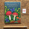 Mushrooms Grateful Birthday Card - DIGS