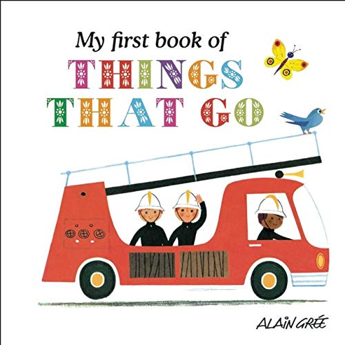 My First Book of Things That Go - DIGS