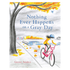 Nothing Ever Happens on a Gray Day - DIGS