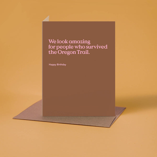 Oregon Trail Birthday Card - DIGS
