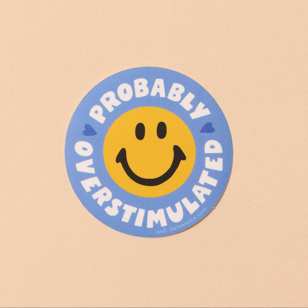 Overstimulated Smiley Sticker - DIGS