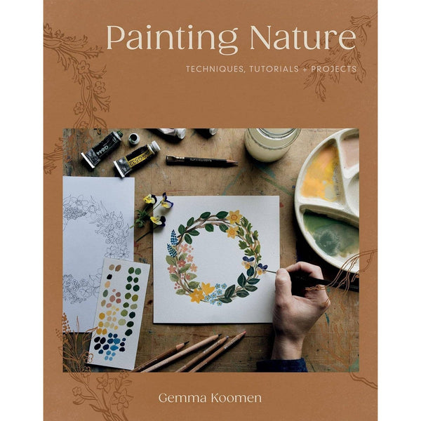 Painting Nature: Techniques, Tutorials and Projects - DIGS
