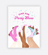 Party Shoe Time Birthday Card - DIGS