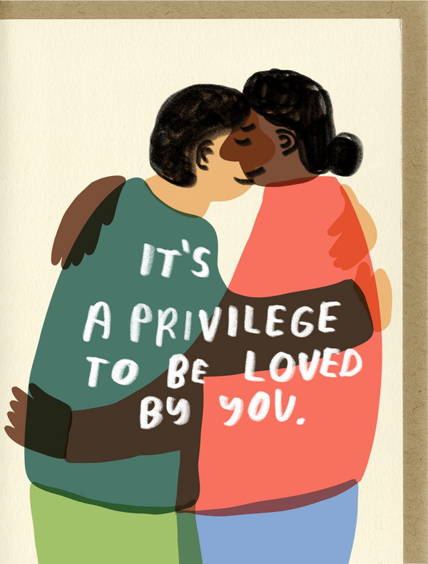 Privilege to be Loved Card - DIGS