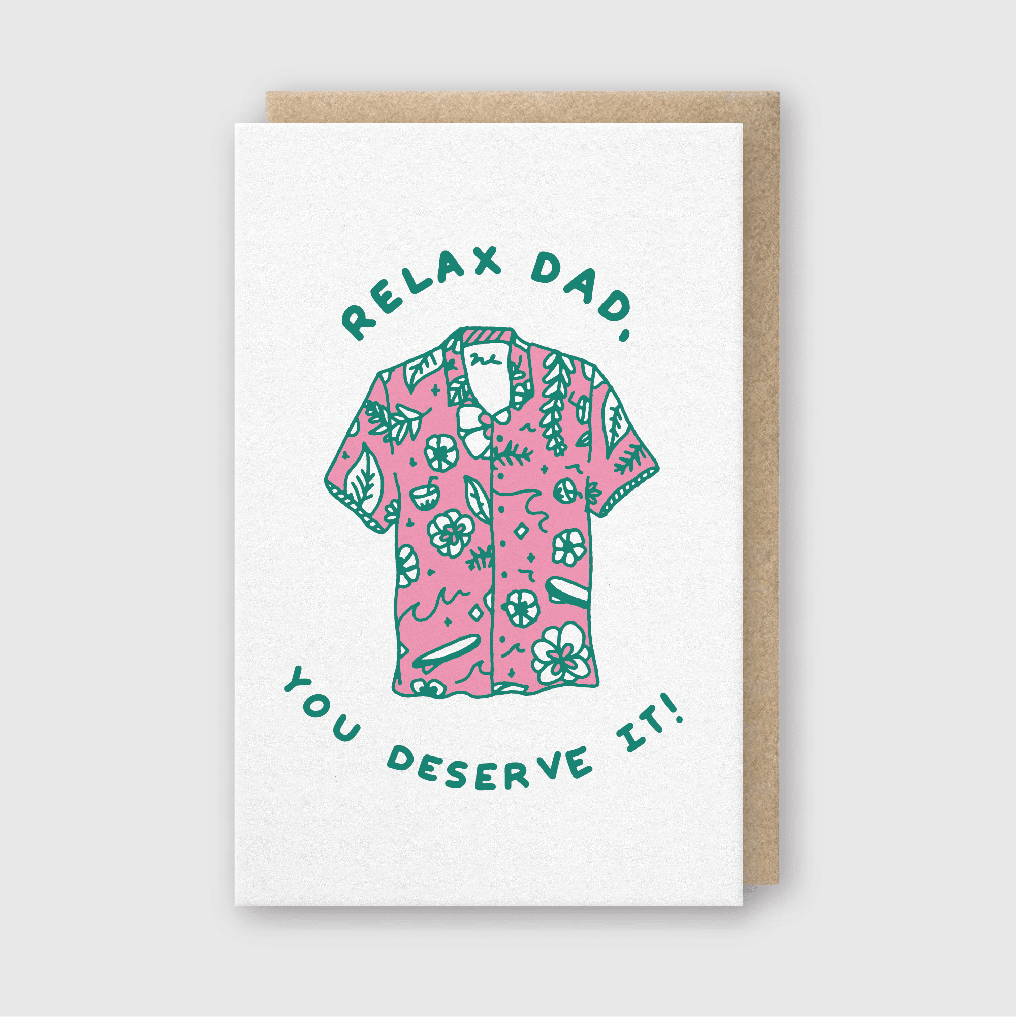 Relax Dad Father's Day Card - DIGS