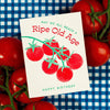 Ripe Old Age Tomato Birthday Card - DIGS