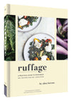Ruffage: A Practical Guide to Vegetables - DIGS