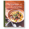 Seasons of Greens: 120 Recipes from the Iconic SF Restaurant - DIGS