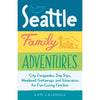 Seattle Family Adventures: Day Trips & Getaways for Families - DIGS