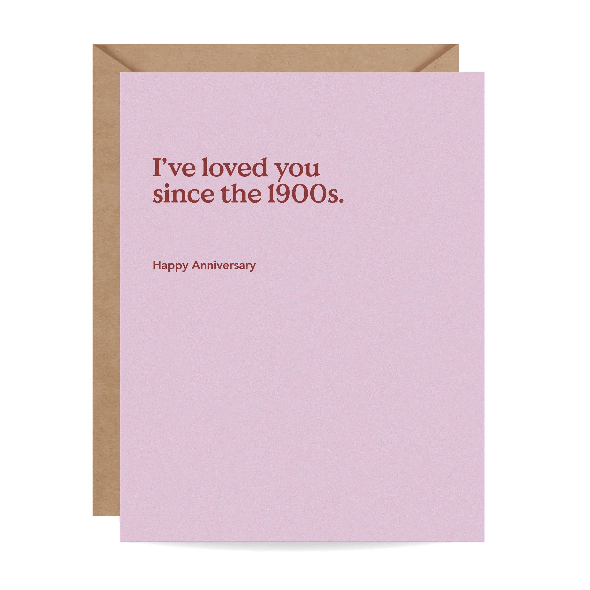 Since The 1900s Anniversary Card - DIGS