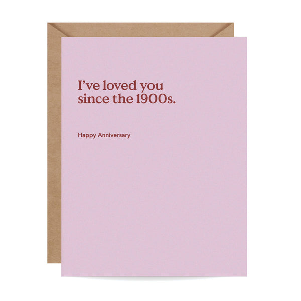 Since The 1900s Anniversary Card - DIGS