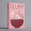 Slurp - DIGS