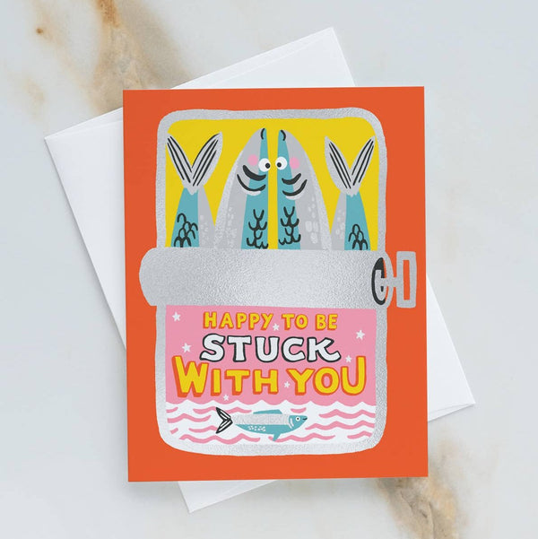 Stuck with You Sardines Love Card - DIGS
