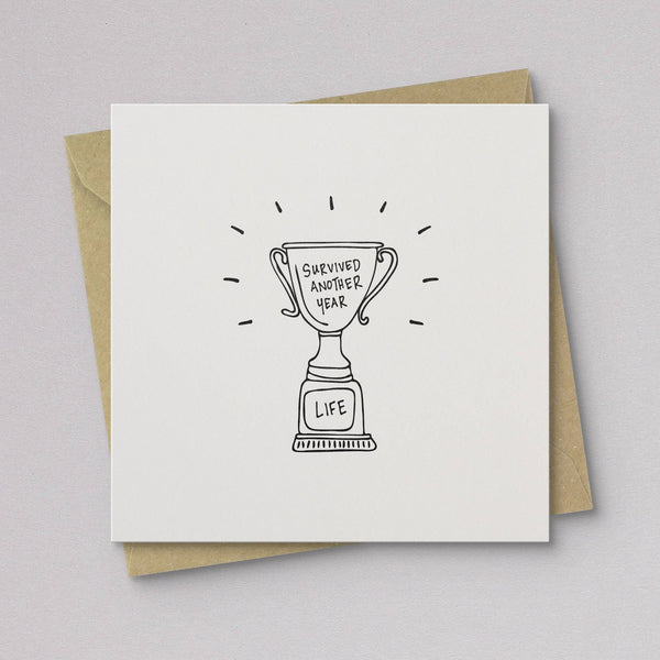 Survived Another Year Birthday Card - DIGS