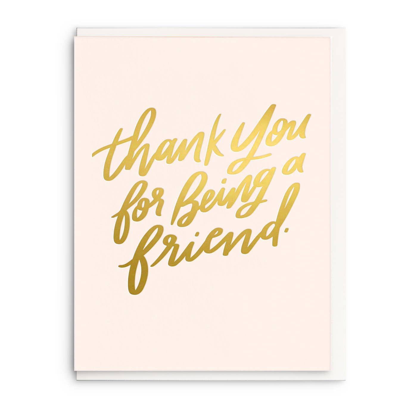 Thanks For Being A Friend Foil Card - DIGS