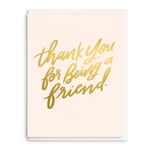 Thanks For Being A Friend Foil Card - DIGS